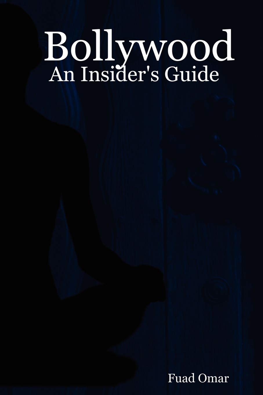 Bollywood: An Insider's Guide,Used
