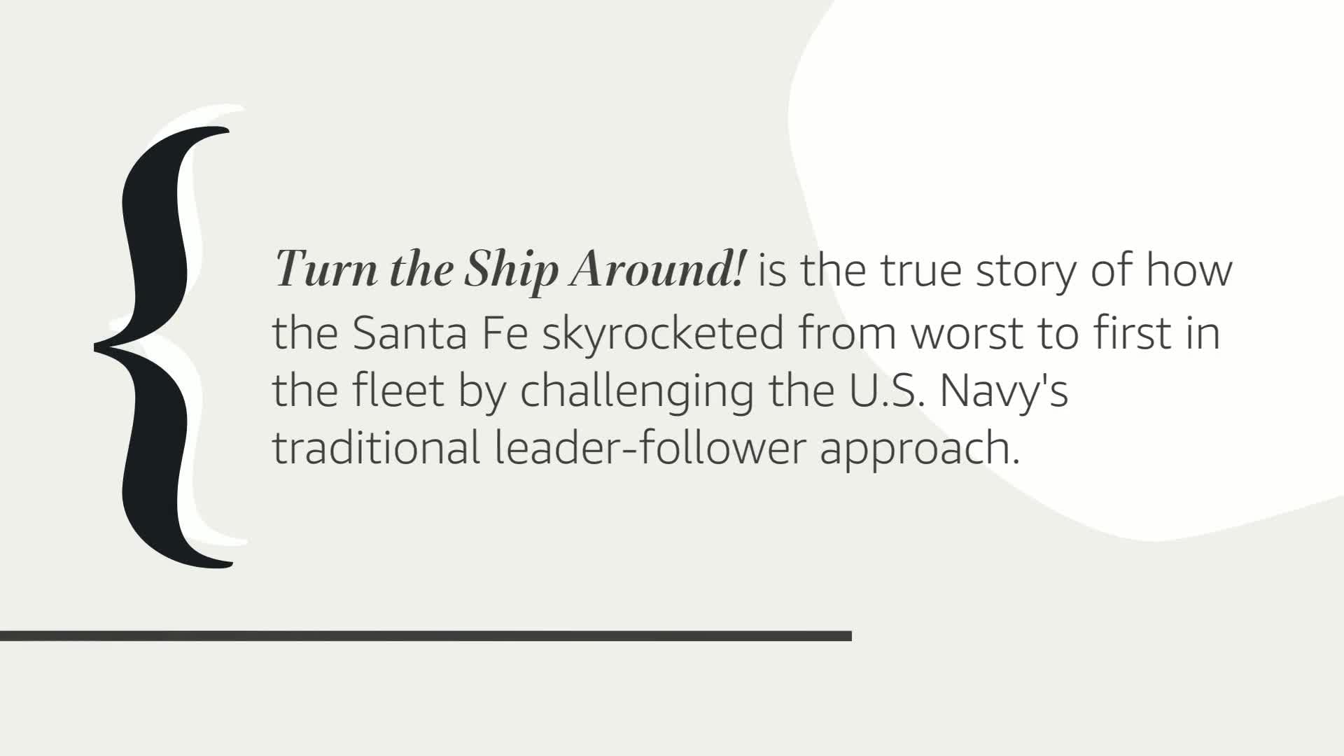 Turn the Ship Around!: A True Story of Turning Followers into Leaders,New