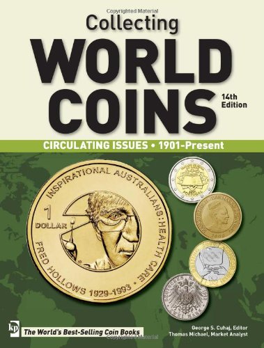 Collecting World Coins: Circulating Issues, 1901Present,Used