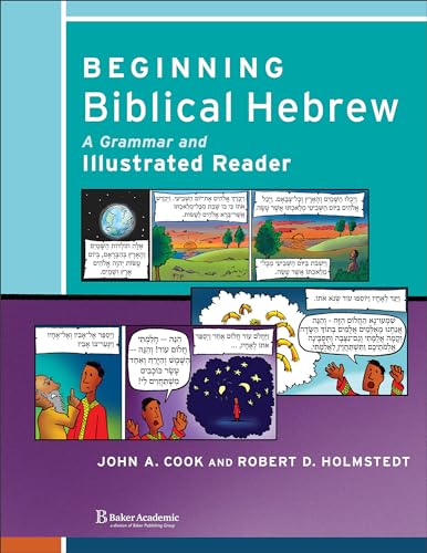 Beginning Biblical Hebrew: A Grammar and Illustrated Reader (Learning Biblical Hebrew),Used