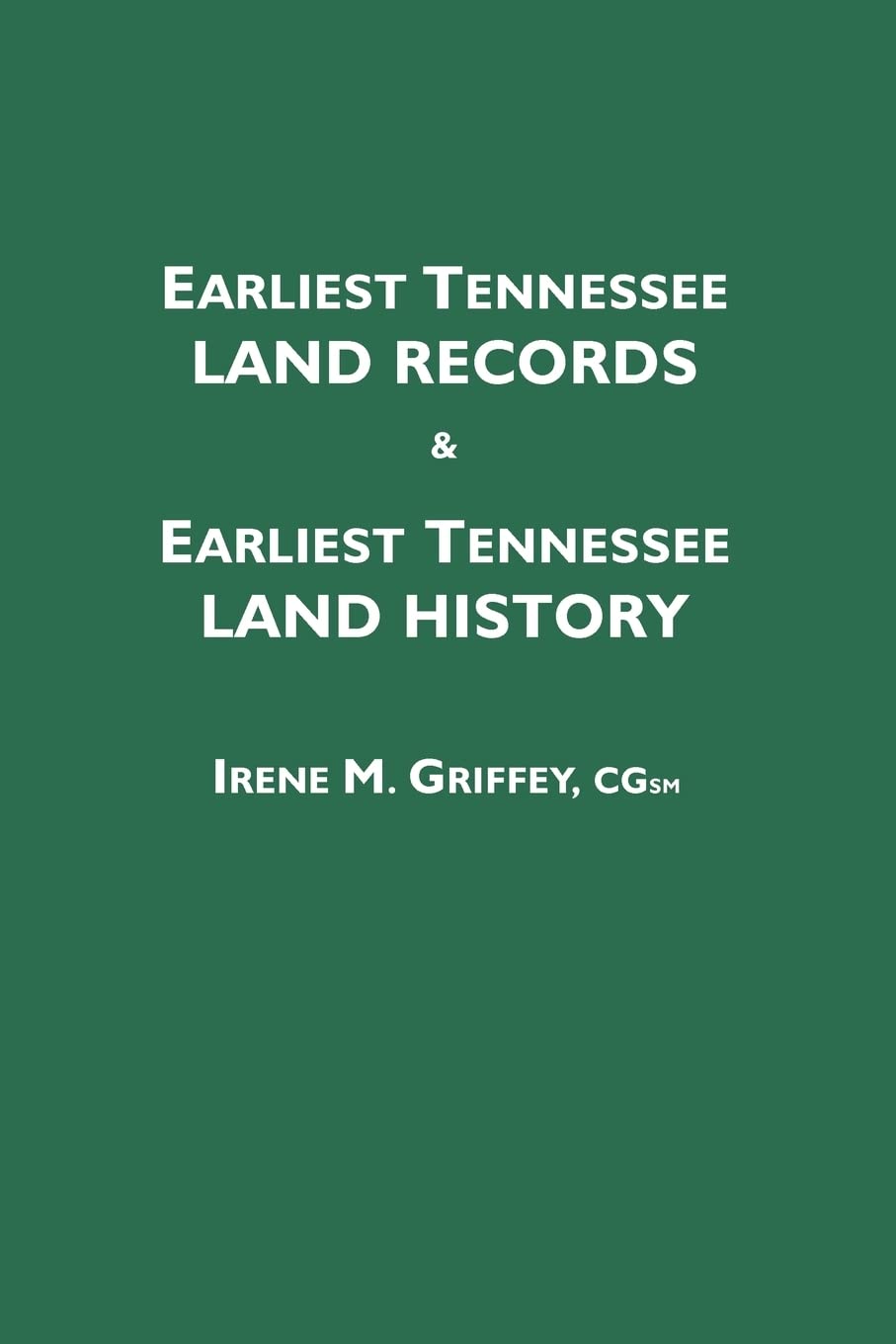Earliest Tennessee Land Records & Earliest Tennessee Land History,Used