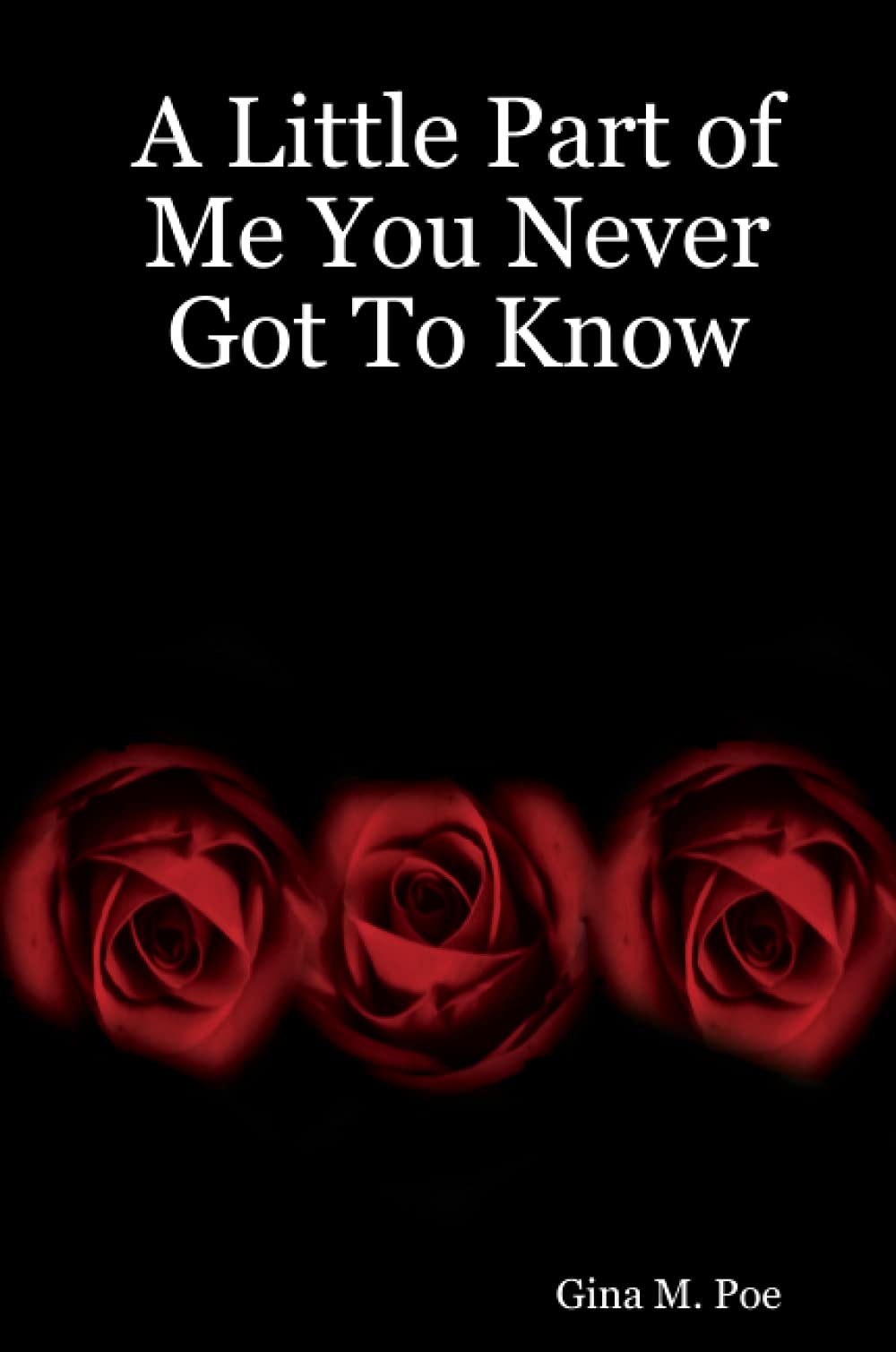 A Little Part of Me You Never Got To Know,Used