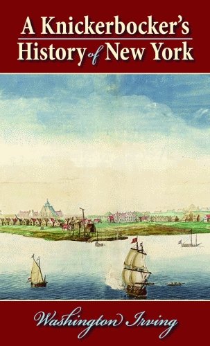 Knickerbocker's History of New York, A,Used