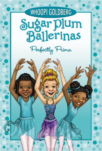 Perfectly Prima (Sugar Plum Ballerinas, 3),Used