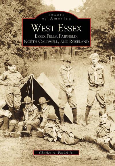 West Essex, Essex Fells, Fairfield, North Caldwell And Roseland (Images Of America: New Jersey),Used