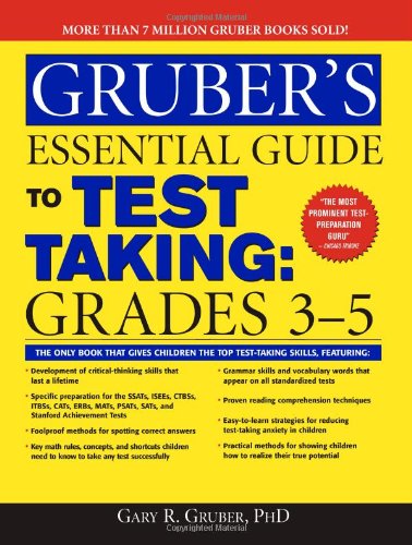 Gruber's Essential Guide to Test Taking: Grades 35,Used