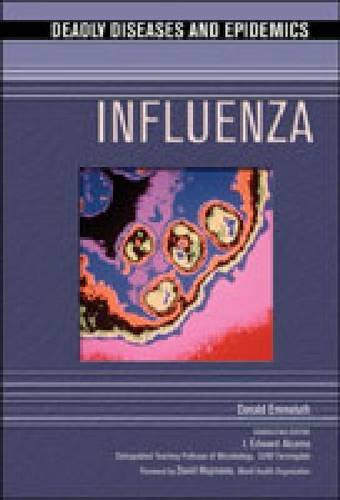 Influenza (Deadly Diseases and Epidemics),Used