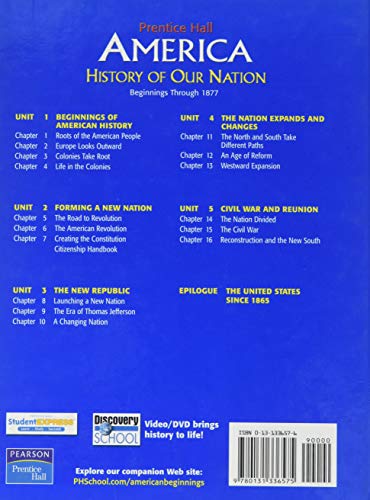 America: History Of Our Nation Beginnings Through 1877,New
