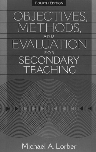 Objectives, Methods, and Evaluation for Secondary Teaching,Used