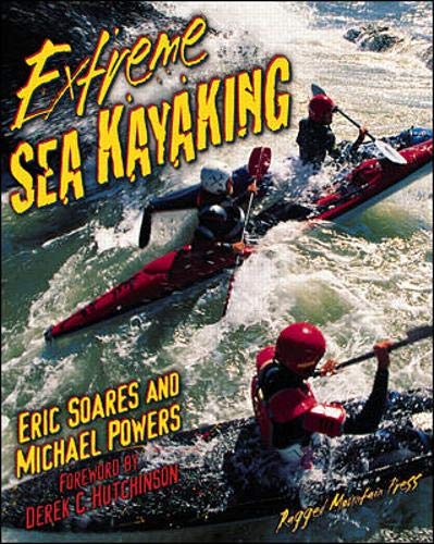 Extreme Sea Kayaking: A Survival Guide,Used