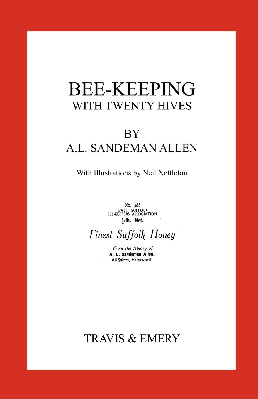 BeeKeeping with Twenty Hives. Facsimile reprint.,Used