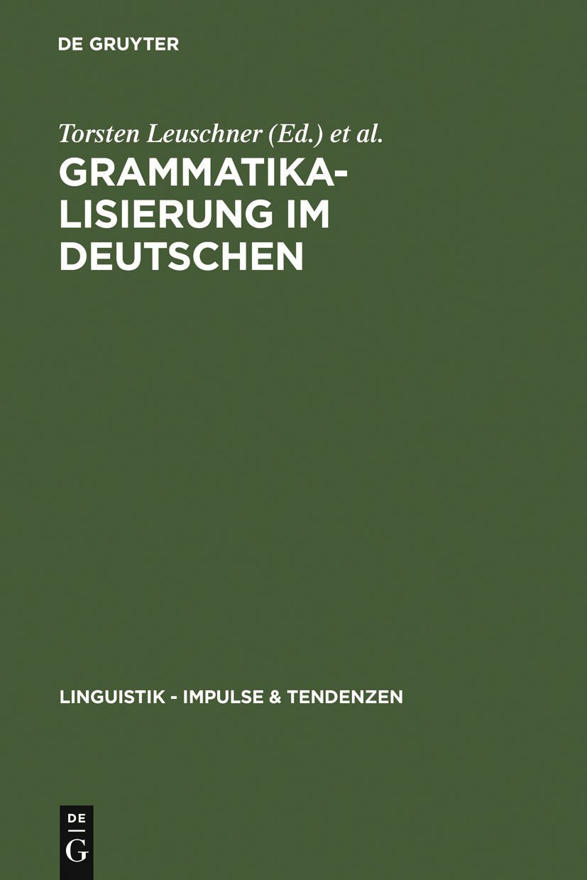 Grammatikalisierung Im Deutschen (Linguistik Impulse & Tendenzen, 9) (German Edition),Used