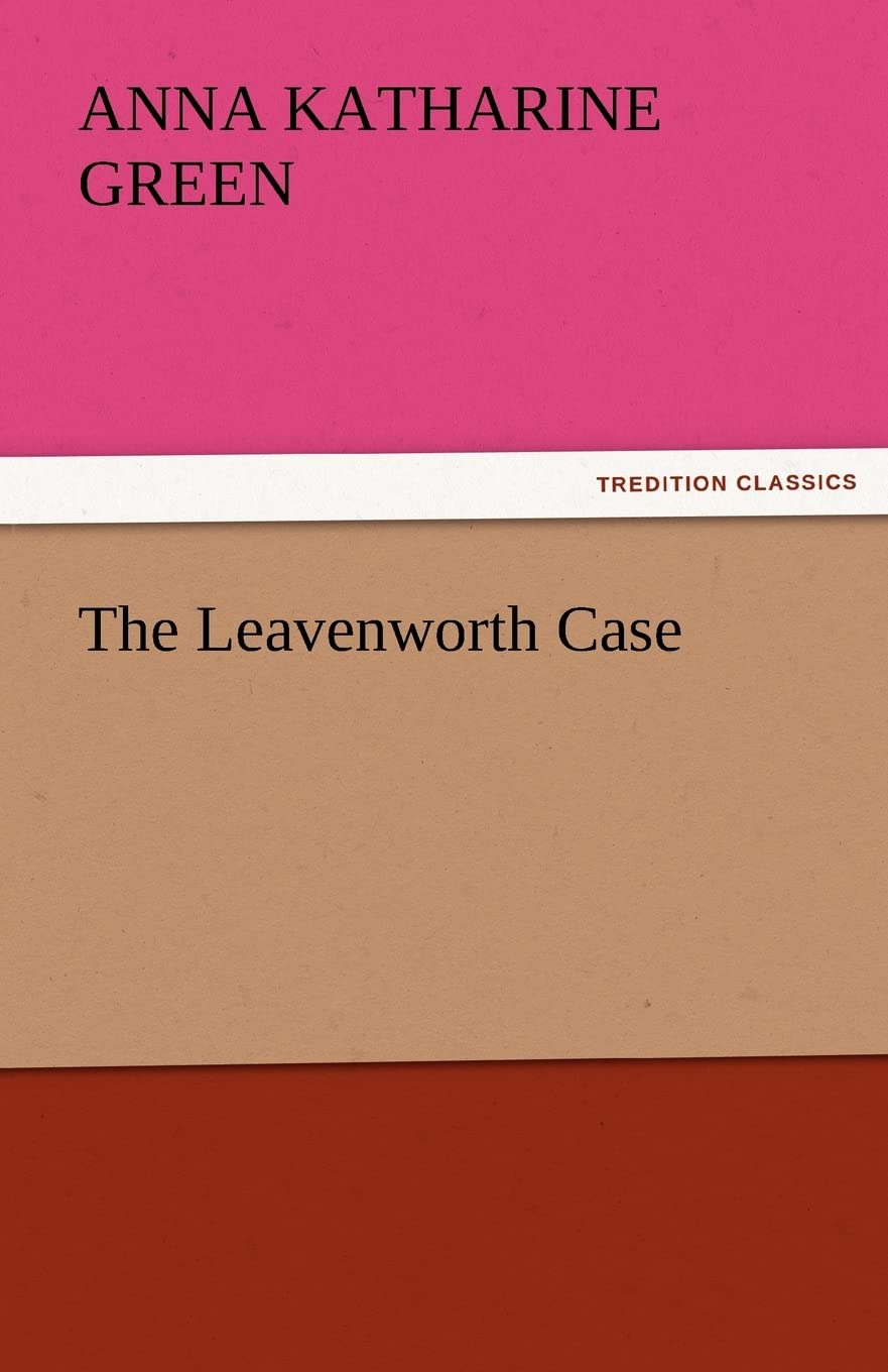 The Leavenworth Case,Used