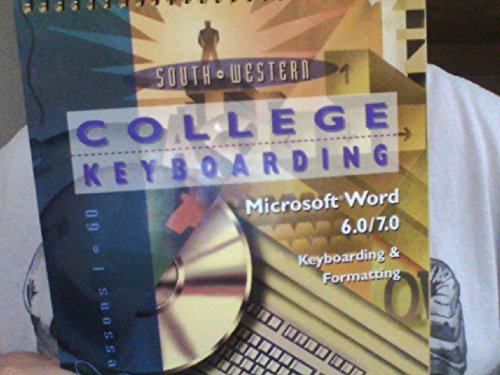 College Keyboarding Microsoft Word 6.0/7.0 Word Processing: Lessons 160,Used