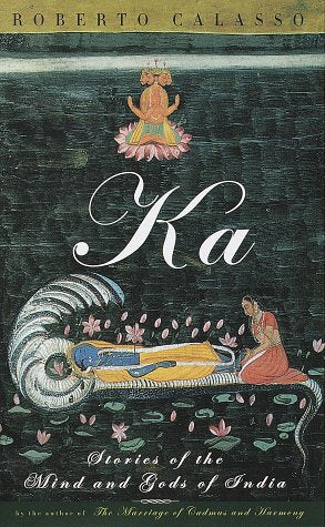 Ka: Stories of the Mind and Gods of India,Used
