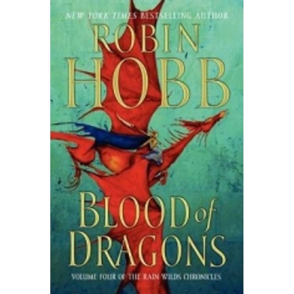 Blood Of Dragons (Rain Wilds Chronicles, Book 4),Used