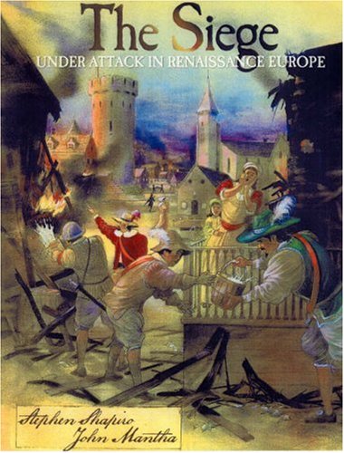 The Siege: Under Attack in Renaissance Europe,Used