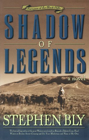 Shadow Of Legends (Fortunes Of The Black Hills, Book 2),Used