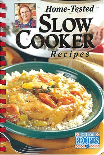 HomeTested Slow Cooker Recipes,Used
