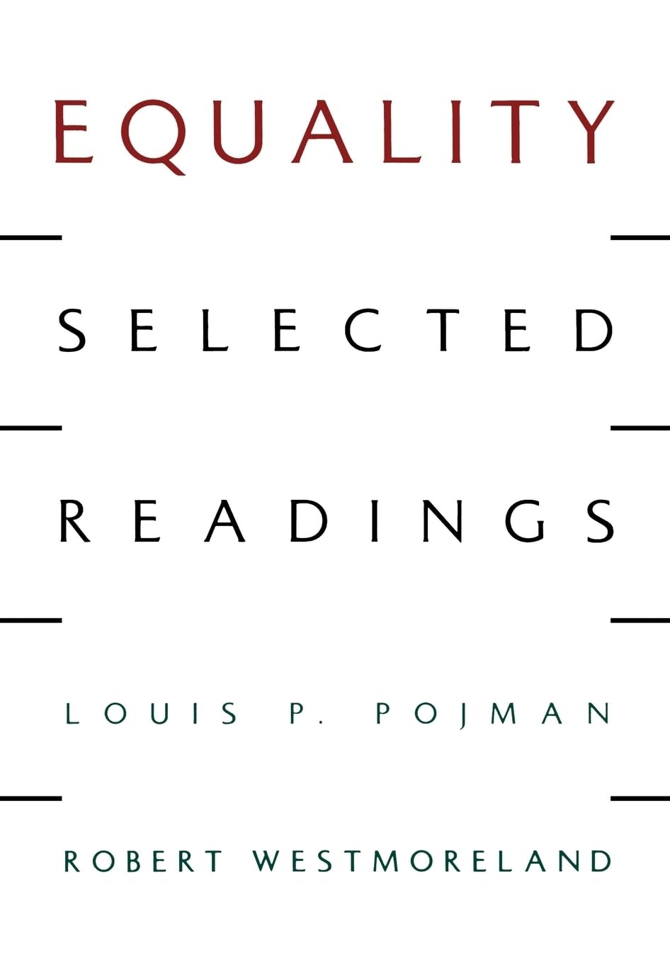 Equality: Selected Readings,New