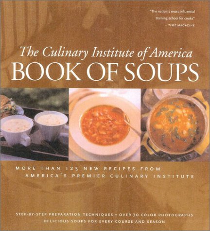 Book of Soups: More than 100 Recipes for Perfect Soups,Used