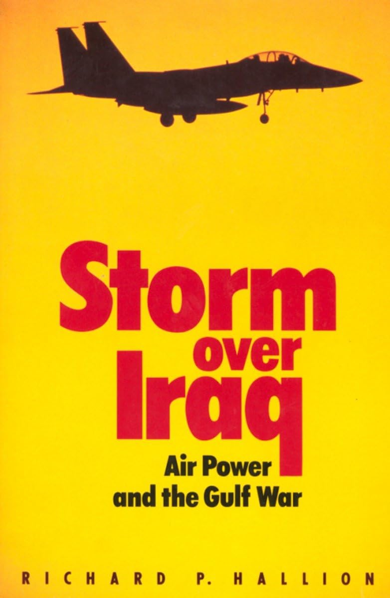 Storm Over Iraq: Air Power and the Gulf War,Used