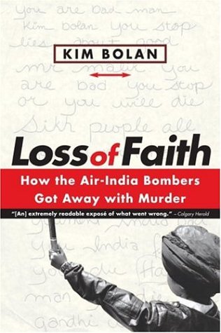 Loss Of Faith: How The Airindia Bombers Got Away With Murder,Used