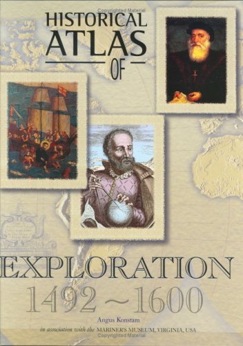 Historical Atlas of Exploration: 14921600,Used