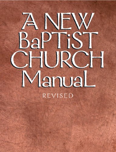 New Baptist Church Manual,Used