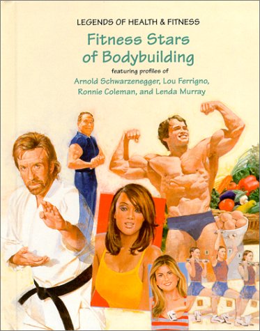 Fitness Stars of Bodybuilding (Legends of Health & Fitness),Used