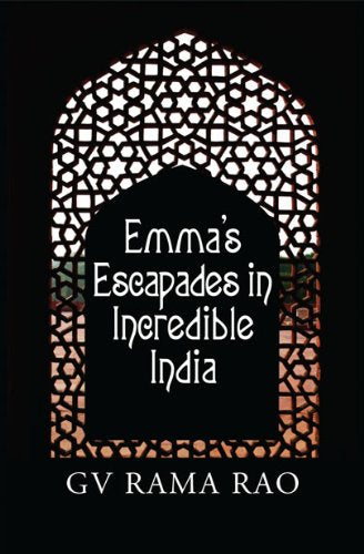 Emma'S Escapades In Incredible India,Used