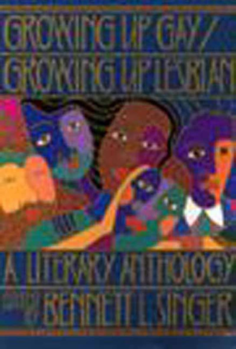 Growing Up Gay/Growing Up Lesbian: A Literary Anthology,Used