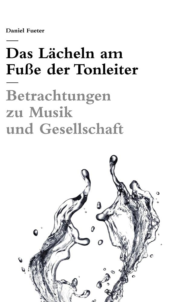 Das Lcheln am Fue der Tonleiter (German Edition),Used