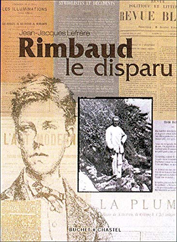 Rimbaud le disparu,Used