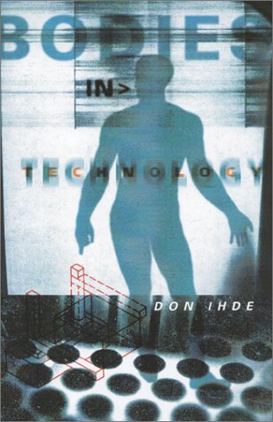 Bodies In Technology (Volume 5) (Electronic Mediations),Used