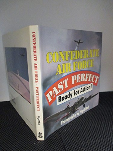 Confederate Air Force: Past Perfect, Ready for Action,Used