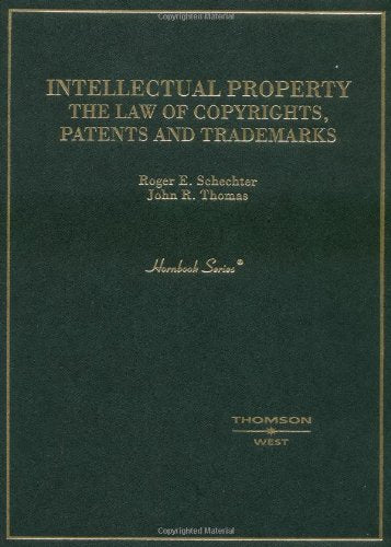 Intellectual Property: The Law of Copyrights, Patents and Trademarks (Hornbooks),Used