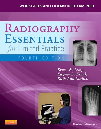 Workbook and Licensure Exam Prep for Radiography Essentials for Limited Practice,Used