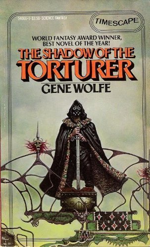 The Shadow Of The Torturer (Book Of The New Sun, Vol. 1),New