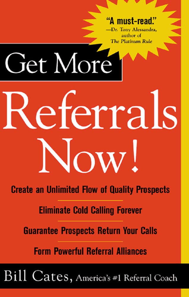 Get More Referrals Now!,New