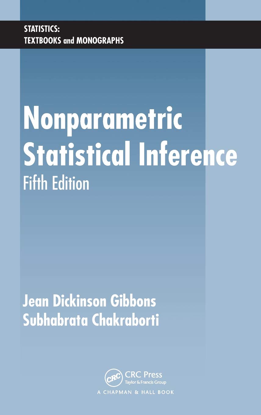 Nonparametric Statistical Inference (Statistics: A Series of Textbooks and Monographs),Used