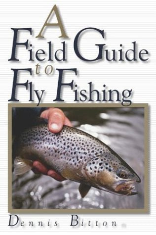 A Field Guide To Fly Fishing,Used