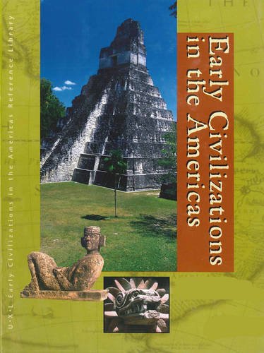 Early Civilizations in the Americas Reference Library: 1 (Early Civilizations in the Americas, 1),Used