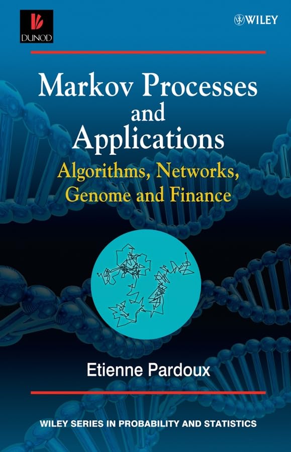 Markov Processes and Applications: Algorithms, Networks, Genome and Finance,Used