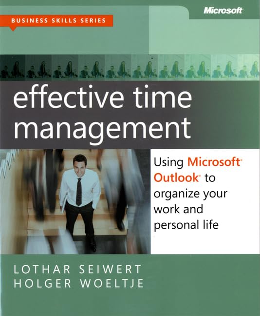 Effective Time Management: Using Microsoft Outlook to Organize Your Work and Personal Life,Used