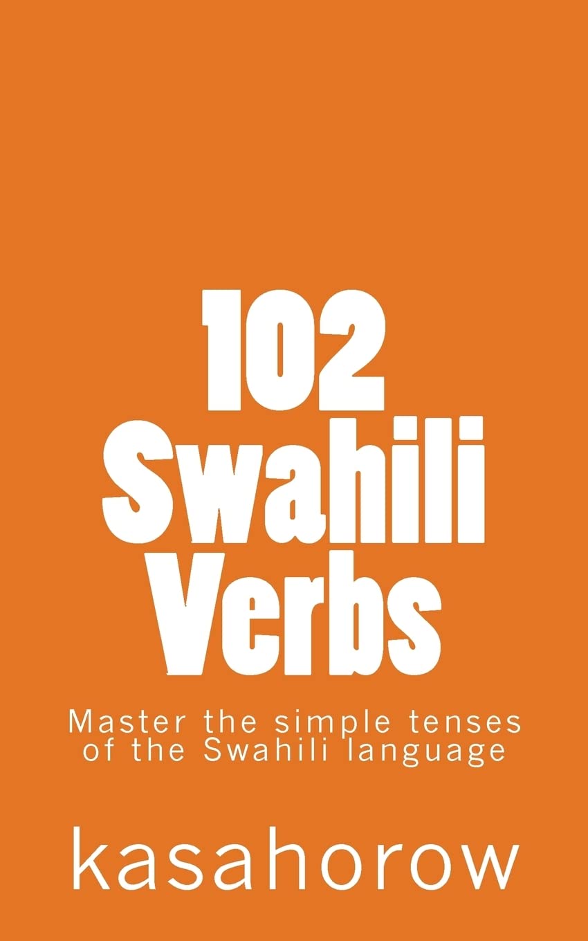 102 Swahili Verbs,Used