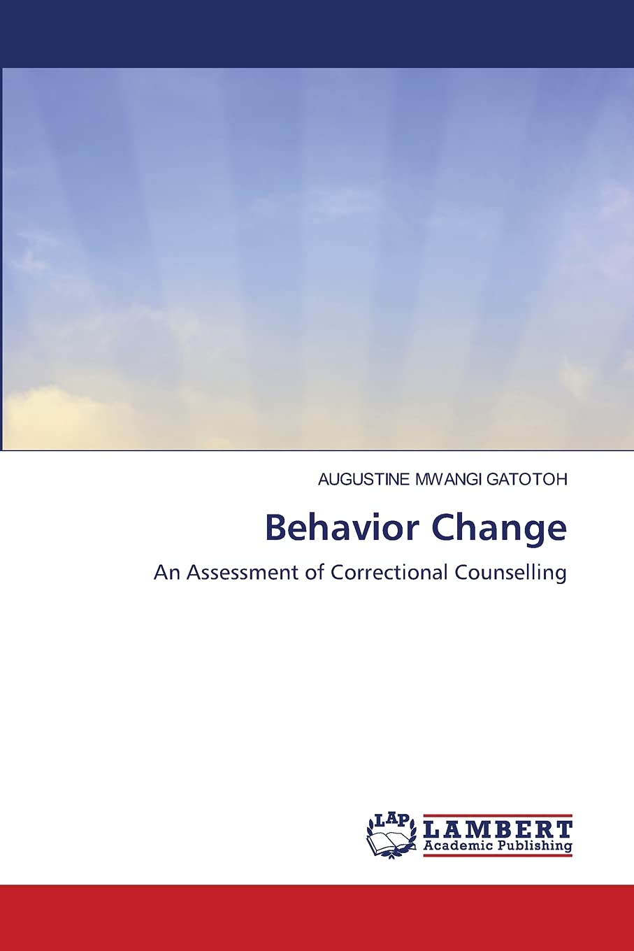 Behavior Change: An Assessment of Correctional Counselling,Used