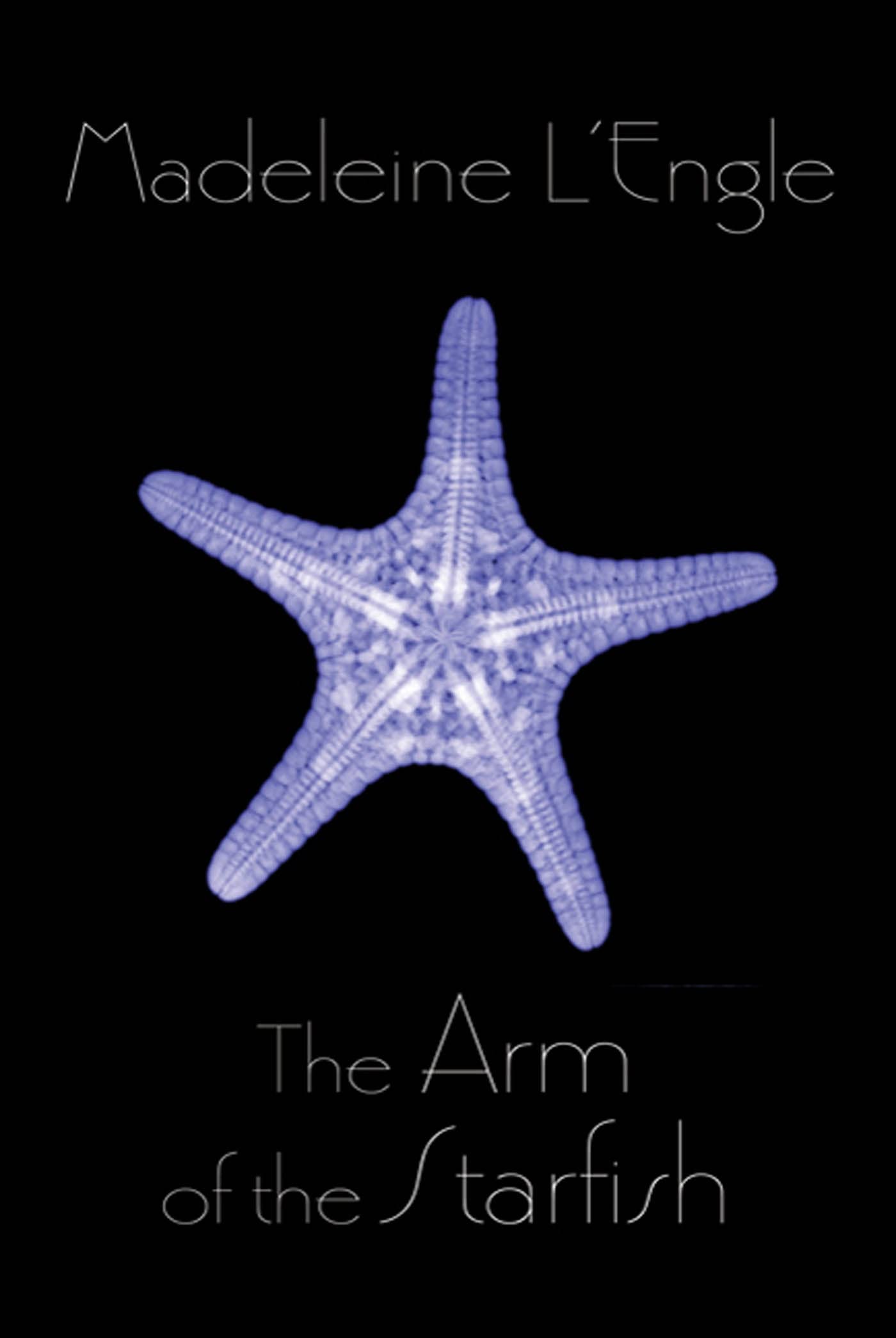 The Arm Of The Starfish (Polly O'Keefe, 1),New
