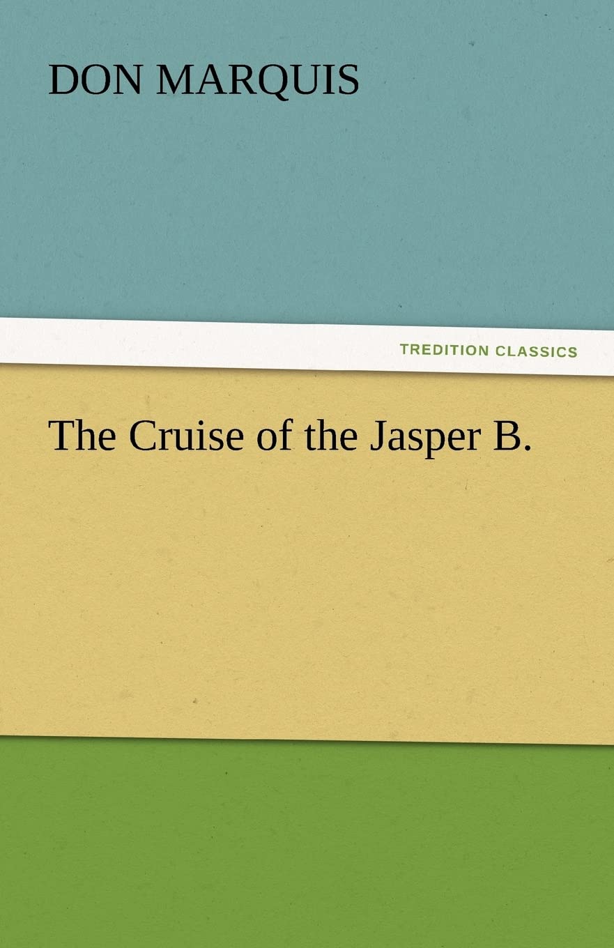 The Cruise of the Jasper B.,Used