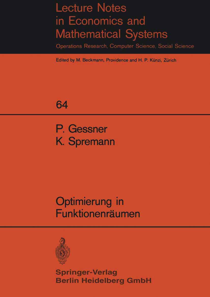 Optimierung In Funktionenrumen (Lecture Notes In Economics And Mathematical Systems, 64) (German Edition),Used